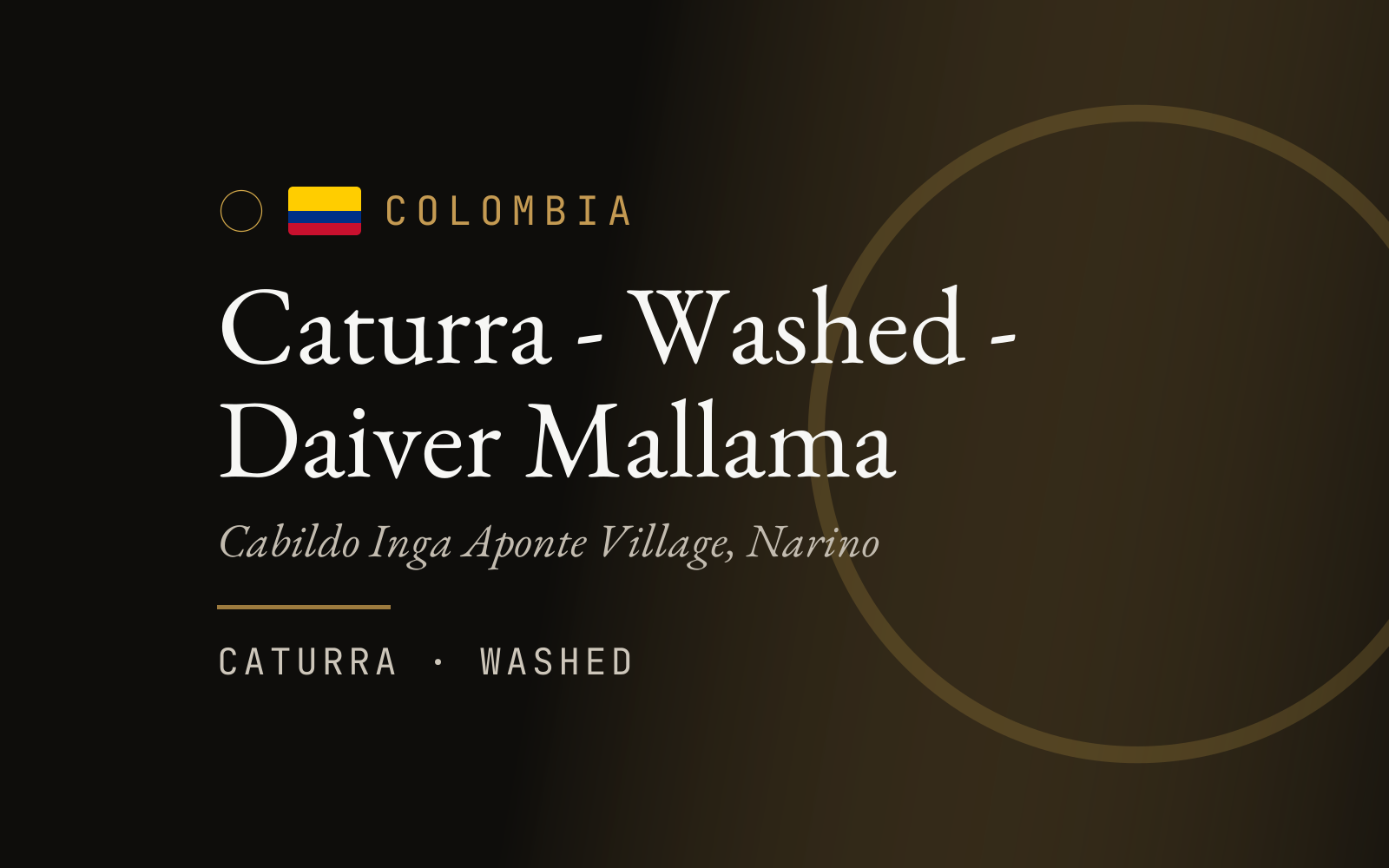 Caturra - Washed - Daiver Mallama