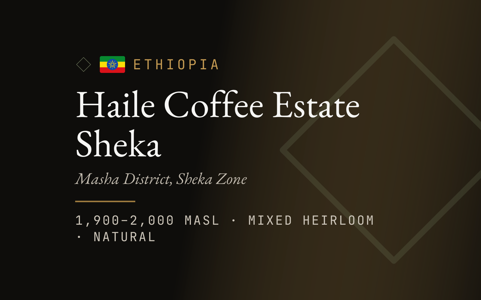 Haile Coffee Estate Sheka