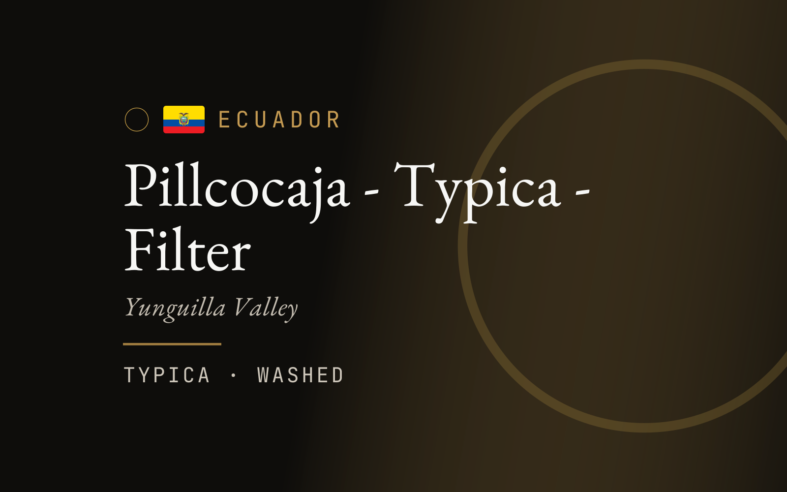 Pillcocaja - Typica - Filter