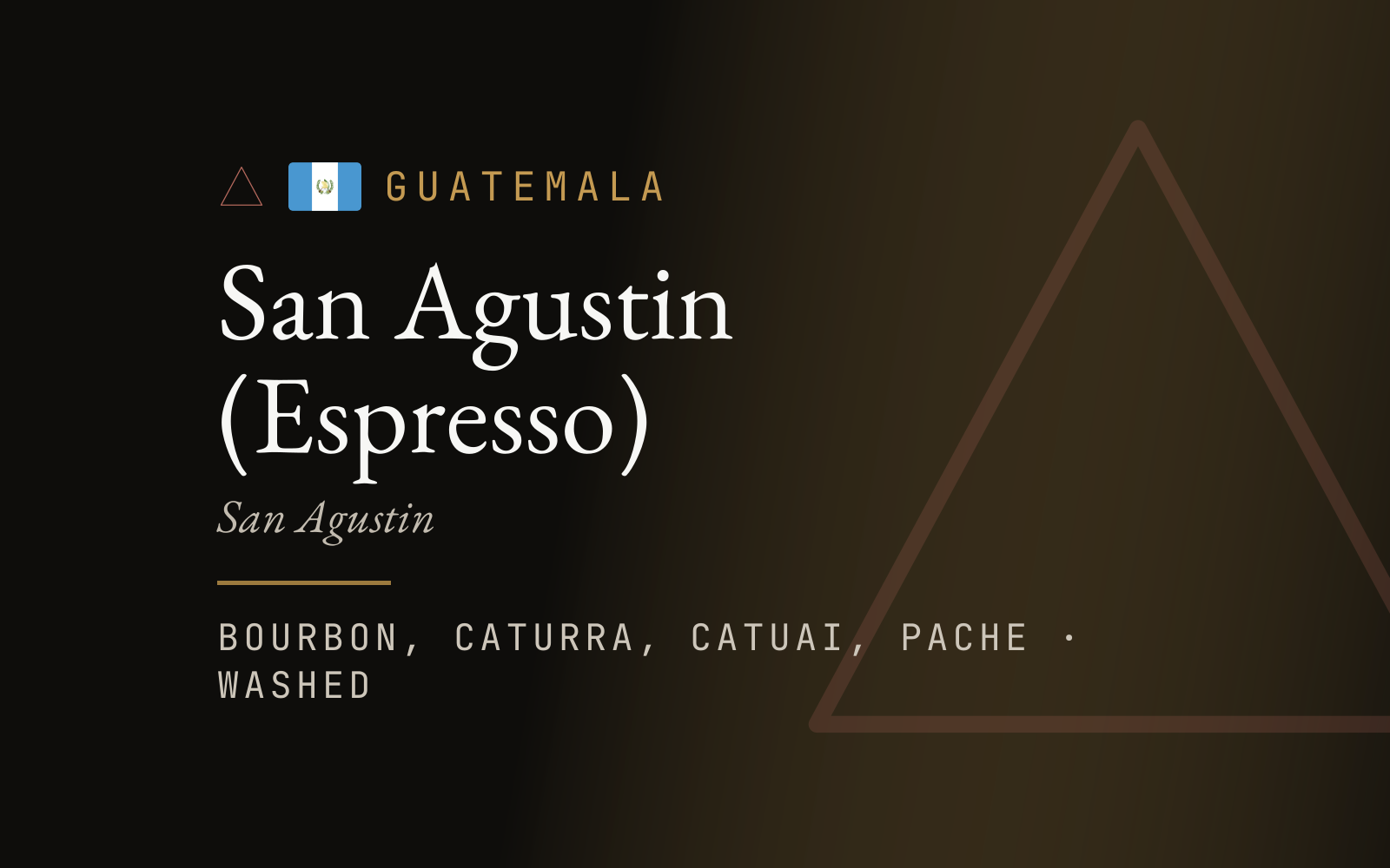 San Agustin (Espresso)