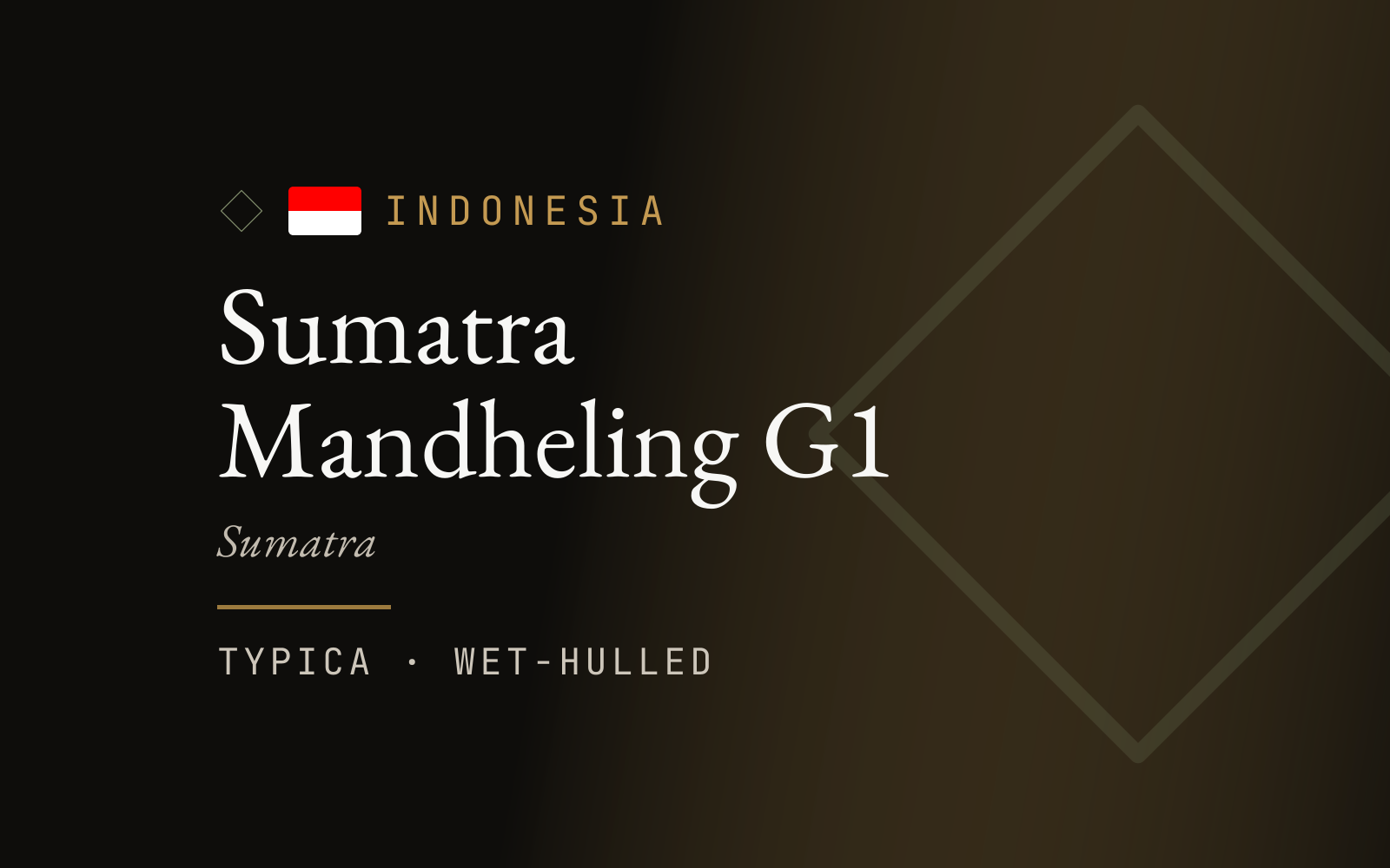 Sumatra Mandheling G1